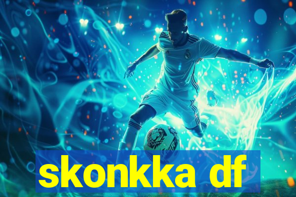 skonkka df